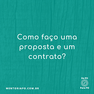 Como faço uma proposta e um contrato?